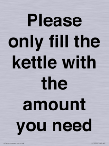 Please only fill the kettle with the amount you need